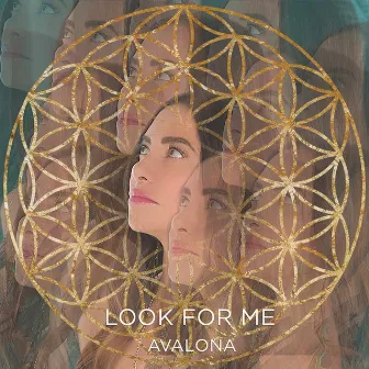 Look for Me by Avalona