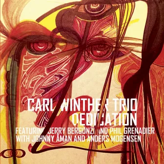 Dedication by Carl Winther Trio