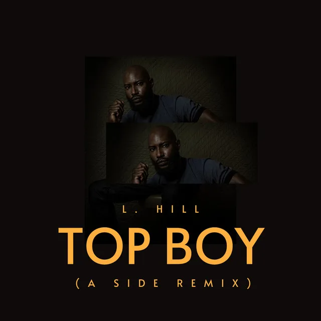 Top Boy - A Side Remix