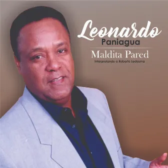 Maldita Pared by Leonardo Paniagua