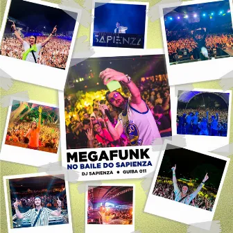 Mega Funk - No Baile do Sapienza by DJ Sapienza