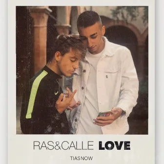 Love by Ras & Calle