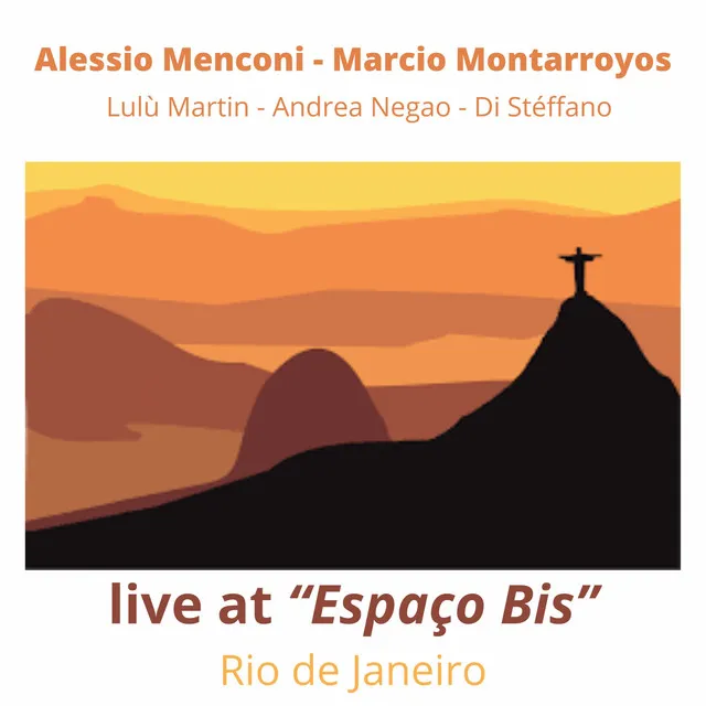 Live in Rio de Janeiro (Live at Espaço Bis)