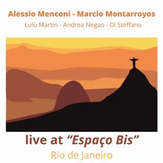 Live in Rio de Janeiro (Live at Espaço Bis) by Alessio Menconi