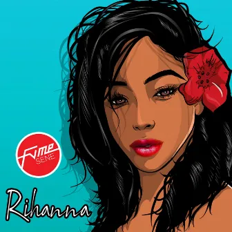 Rihanna by Fame Sene