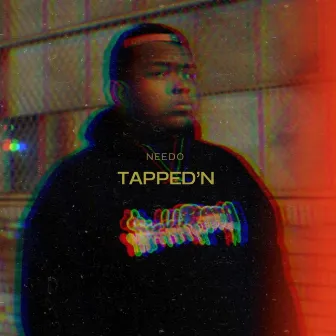 Tapped'N by Needo