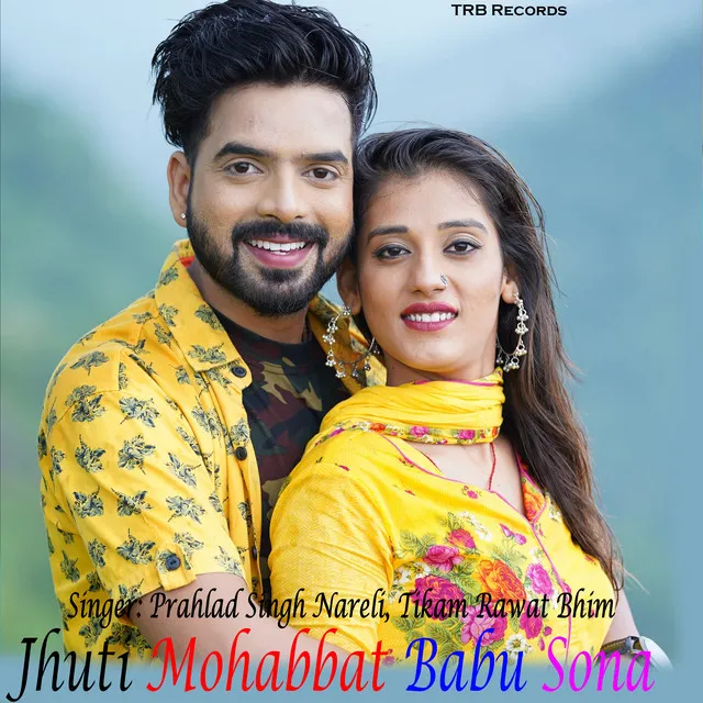 Jhuti Mohabbat Babu Sona