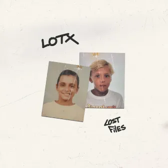 Lost Files by LOTX