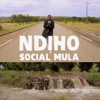 Ndiho by Social Mula