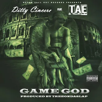 Game God by Ditty Cincere