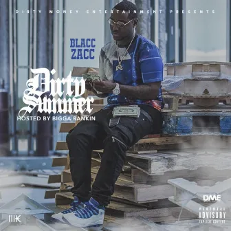 Dirty Summer by Blacc Zacc