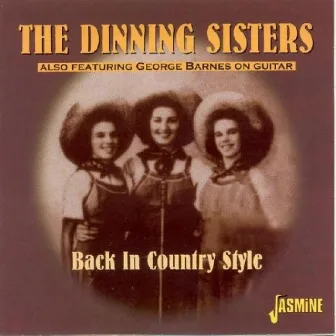 Back In Country Style by The Dinning Sisters