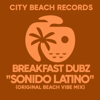 Sonido Latino by Breakfast Dubz