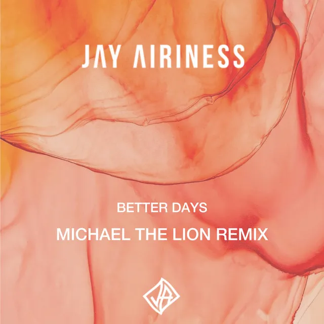 Better Days - Michael The Lion Remix