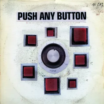 Push Any Button by Sam Phillips