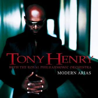 Modern Arias by Tony Henry