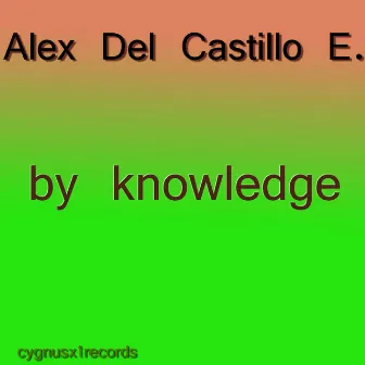 By Knowledge by Alex Del Castillo E.