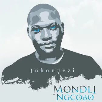 Inkanyezi by Mondli Ngcobo