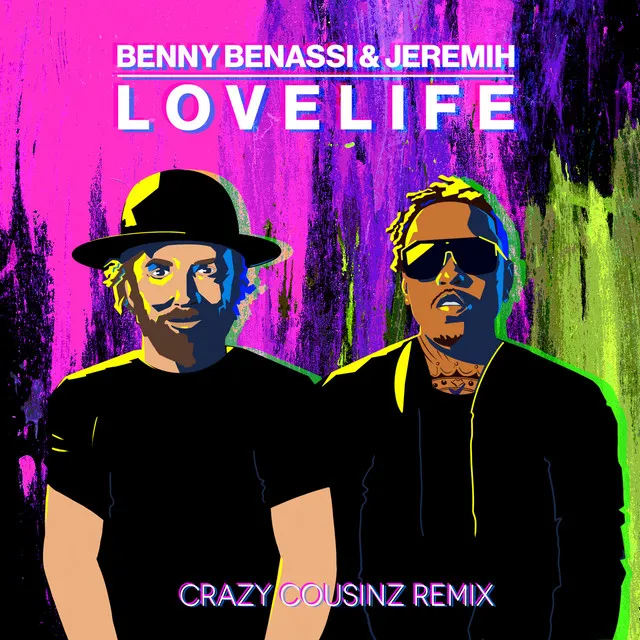 LOVELIFE (with Jeremih) - Crazy Cousinz Remix