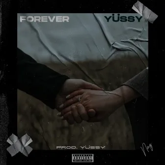 Forever by Yussy