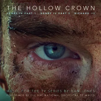 The Hollow Crown: The Wars of the Roses by BBC National Orchestra Of Wales