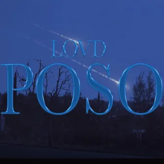 POSO by Lovd