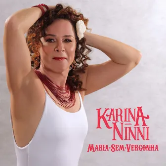 Maria sem Vergonha by Karina Ninni