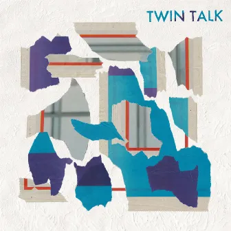 Twin Talk by Twin Talk