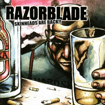 Skinheads Are Back!! by Razorblade