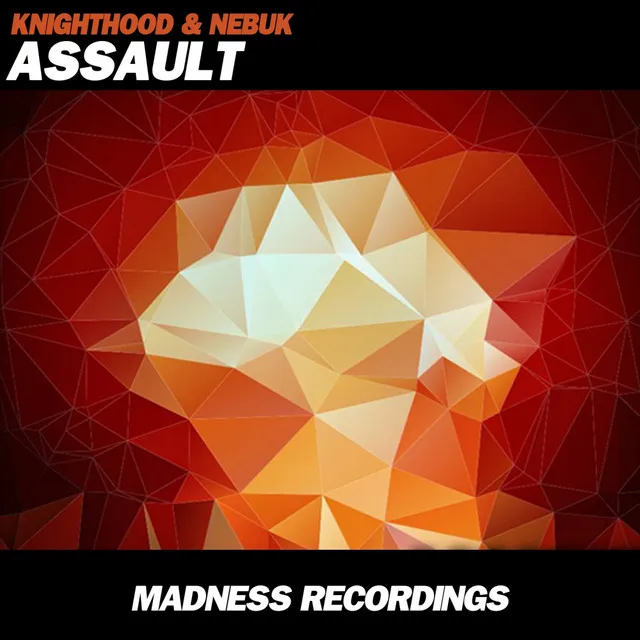 Assault - Original Mix