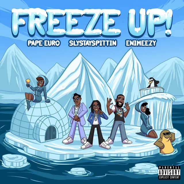 Freeze Up