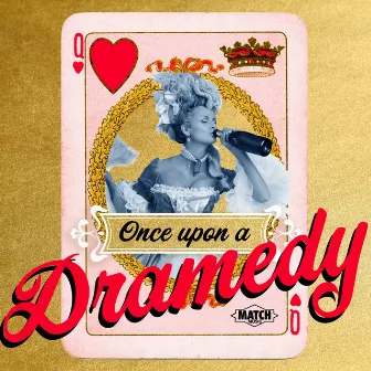 Once Upon A Dramedy by Klas Johan Wahl