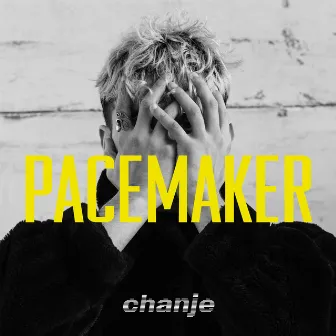 Pacemaker by Chanje