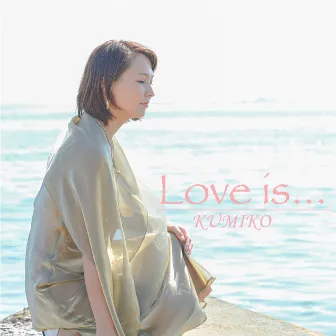 Love is... by Kumiko