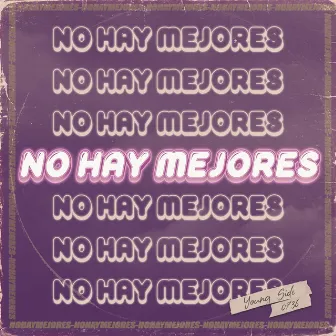 No Hay Mejores by Barlog