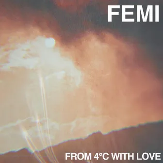 From 4C With Love by Femi