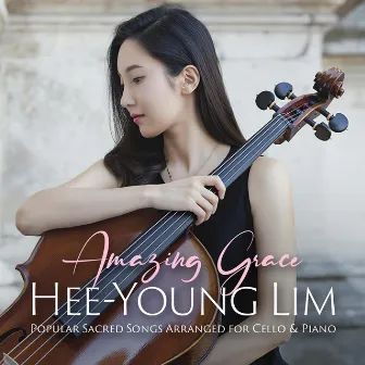 Amazing Grace by Hee-young Lim