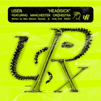 Headsick (feat. Manchester Orchestra) by USERx