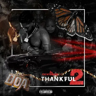 Thankful 2 by Freaky Fresh