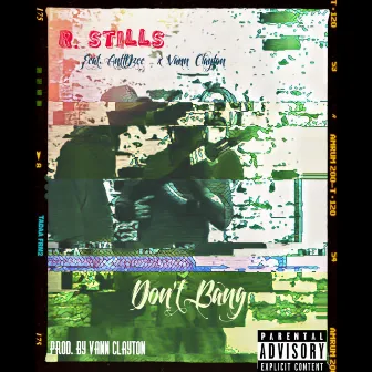 Don't Bang by R. Stills