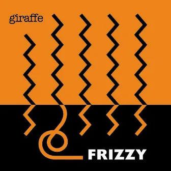 Frizzy by Giraffe