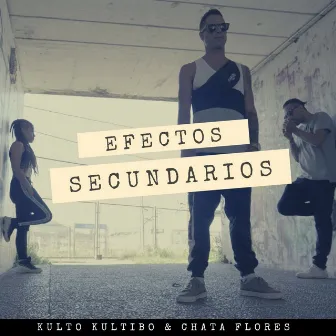 Efectos Secundarios by Chata Flores