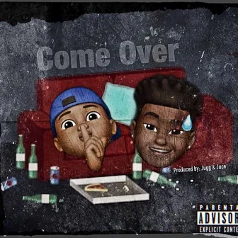 Come Over (with BabyboiP) by Twan