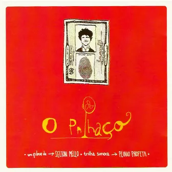 O Palhaço (Original Soundtrack) by Plínio Profeta