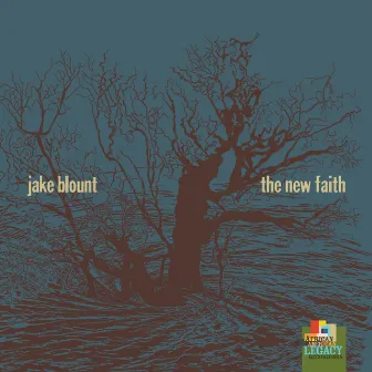 The New Faith by Jake Blount