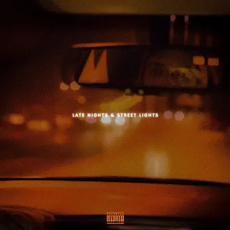 Late Nights & Street Lights by NBL