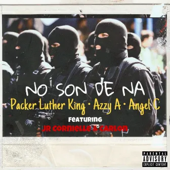 No Son De Na by Azzy A