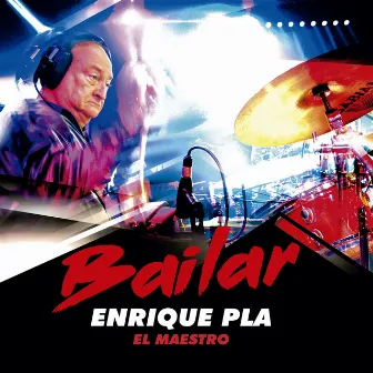 Bailar (En Vivo) by Enrique Pla