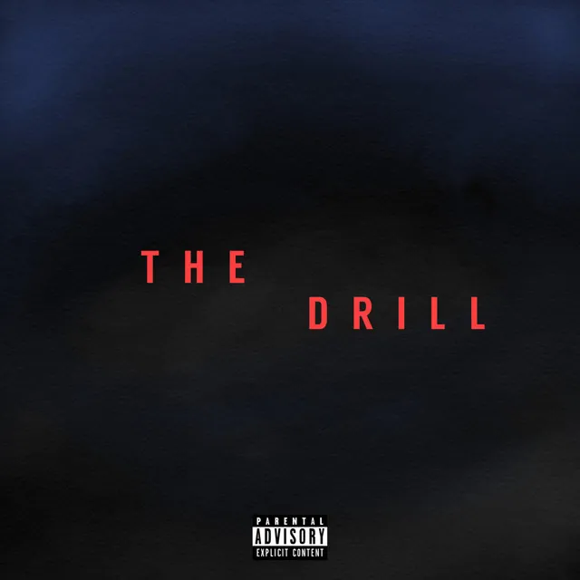 The Drill