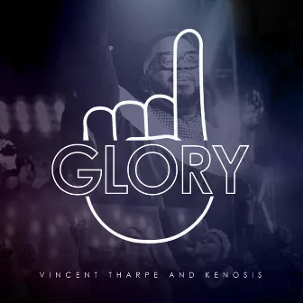 Glory Up (Radio Edit) by Vincent Tharpe & Kenosis